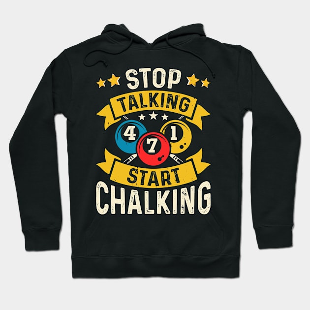 Stop Talking Start Chalking T shirt For Women Man Hoodie by QueenTees